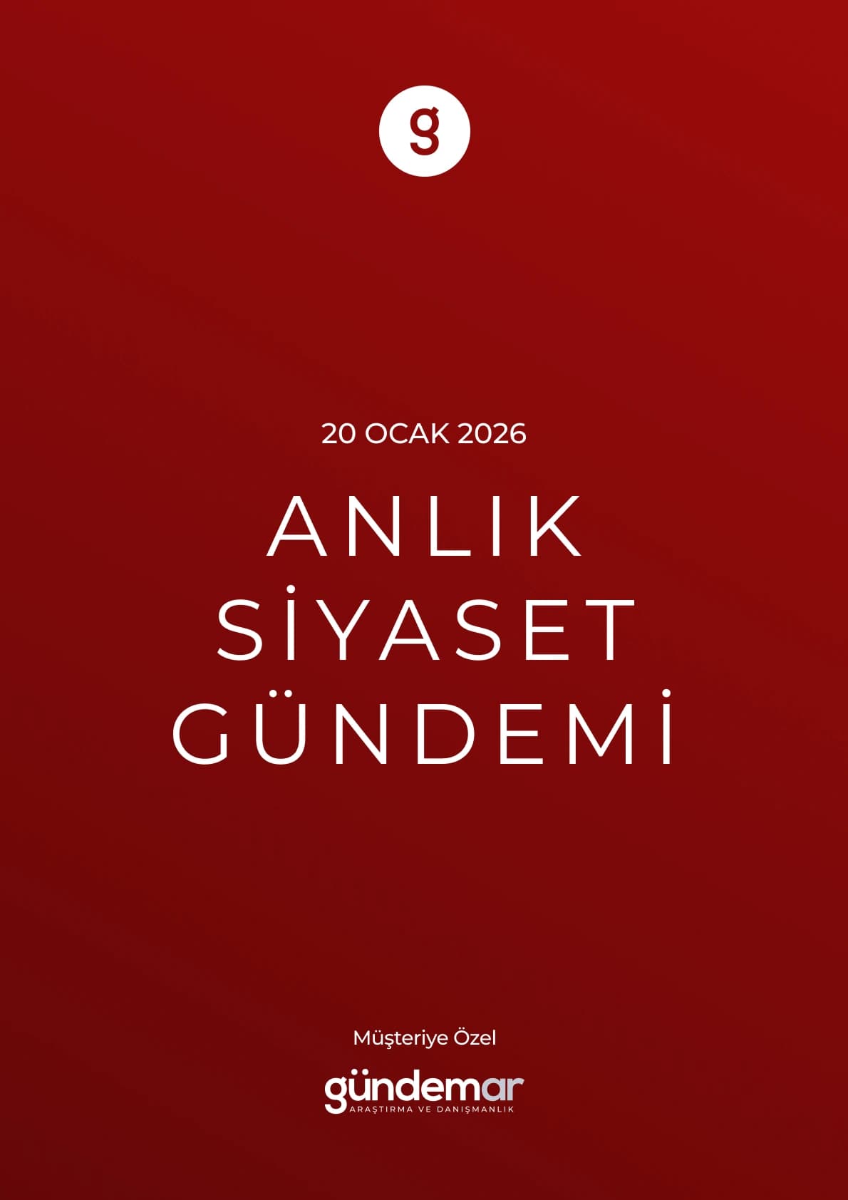 Anlık Araştırma Raporu - 20 Ocak 2026 örnek kapağı
